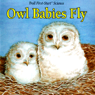 Owl Babies Fly - Pbk - Palazzo-Craig, Janet, and Craig, Janet