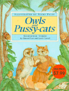 Owls and Pussy-Cats: Nonsense Verse - Lear, Edward, and Carroll, Lewis