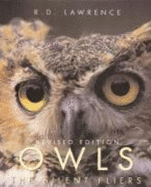Owls: The Silent Flyers - Lawrence, R D