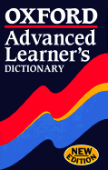 Oxford Advanced Learner's Dictionary - Hornby, A S, and Crowther, Jonathan (Editor), and Crowther, John R (Editor)