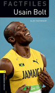 Oxford Bookworms Library Factfiles: Level 1:: Usain Bolt Audio Pack: Graded readers for secondary and adult learners