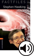 Oxford Bookworms Library: Level 2:: Stephen Hawking audio pack: Graded readers for secondary and adult learners