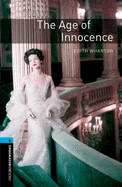 Oxford Bookworms Library: The Age of Innocence: Level 5: 1,800 Word Vocabulary