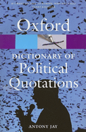 Oxford Dictionary of Political Quotations