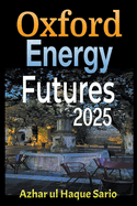 Oxford Energy Futures 2025