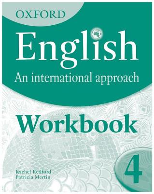 Oxford English: An International Approach: Exam Workbook 4: for IGCSE as a Second Language - Akhurst, Chris