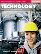 Oxford English for Careers: Technology 2: Technology 2: Student's Book