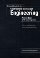 Oxford English for Electrical and Mechanical Engineering: Answer Book with Teaching Notesanswer Book with Teaching Notes