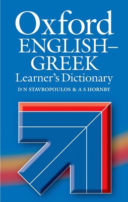 Oxford English-Greek Learner's Dictionary - Stavropoulos, D N, and Stavropoulos, G N (Editor)