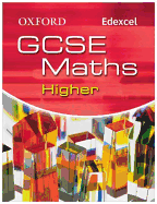 Oxford GCSE Maths for Edexcel: Higher Student Book - Appleton, Marguerite, and Huby, Derek, and Kranat, Jayne