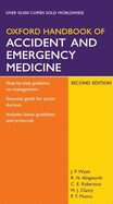 Oxford Handbook of Accident and Emergency Medicine