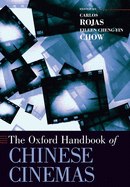 Oxford Handbook of Chinese Cinemas