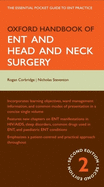 Oxford Handbook of Ent and Head and Neck Surgery