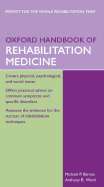 Oxford Handbook of Rehabilitation Medicine