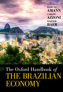 Oxford Handbook of the Brazilian Economy