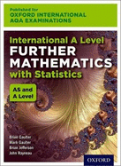 Oxford International AQA Examinations: International A Level Further Mathematics with Mechanics: Online and Print Textbook Pack