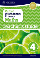 Oxford International Primary Maths: Stage 4: Age 8-9: Teacher's Guide 4