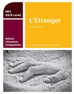 Oxford Literature Companions: L'tranger: study guide for AS/A Level French set text