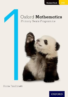 Oxford Mathematics Primary Years Programme Student Book 1 - Facchinetti, Annie
