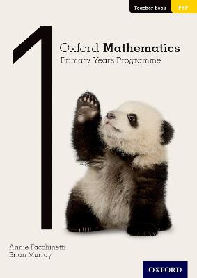 Oxford Mathematics Primary Years Programme Teacher Book 1 - Facchinetti, Annie, and Murray, Brian