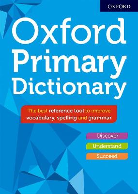 Oxford Primary Dictionary - Rennie, Susan