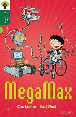 Oxford Reading Tree All Stars: Oxford Level 12: MegaMax - Lester, Cas