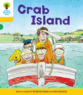 Oxford Reading Tree: Decode and Develop More A Level 5: Crab Island - Hunt, Roderick, and Shipton, Paul
