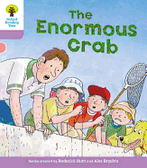 Oxford Reading Tree: Level 1+: Decode and Develop: the Enormous Crab