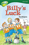 Oxford Reading Tree: Level 12:Treetops: More Stories A: Billy's Luck