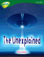 Oxford Reading Tree: Level 12A: Treetops Non-Fiction: the Unexplained