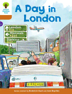 Oxford Reading Tree: Level 8: Stories: a Day in London