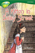 Oxford Reading Tree: Stage 12+: TreeTops: A Kitten in Daisy Street: Kitten in Daisy Street