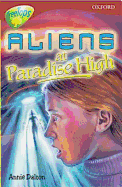 Oxford Reading Tree: Stage 15: TreeTops: Aliens at Paradise High: Aliens at Paradise High