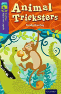 Oxford Reading Tree TreeTops Myths and Legends: Level 11: Animal Tricksters