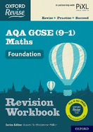 Oxford Revise: AQA GCSE (9-1) Maths Foundation Revision Workbook: Get Revision with Results