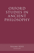 Oxford Studies in Ancient Philosophy, Volume 47