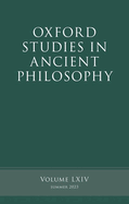 Oxford Studies in Ancient Philosophy: Volume LXIV