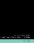 Oxford Studies in Early Modern Philosophy: Volume II