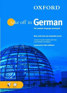 Oxford Take Off in German: A Complete Language Learning Packbook & 4 CDs