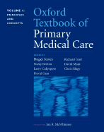 Oxford Textbook of Primary Medical Care - Jones, Roger, Pro