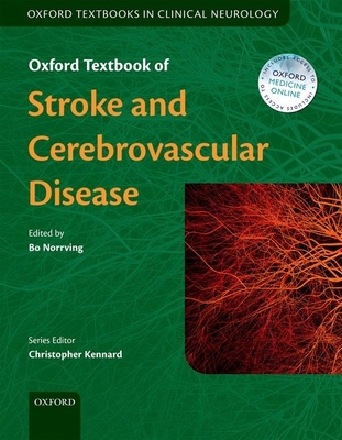 Oxford Textbook of Stroke and Cerebrovascular Disease - Norrving, Bo (Editor)