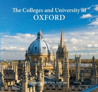 Oxford the Colleges & University