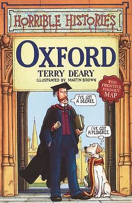 Oxford - Deary, Terry, and Brown, Martin (Illustrator)