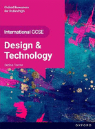 OxfordAQA International GCSE Design and Technology: Product Design (9252): Student Book