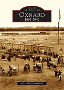 Oxnard: 1867-1940