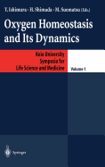 Oxygen Homeostasis and Its Dynamics