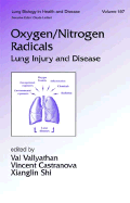 Oxygen/Nitrogen Radicals: Lung Injury and Disease