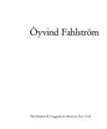 Oyvind Fahlstrom: The Solomon R. Guggenheim Museum, New York - Fahlstrom, Oyvind, and Solomon R Guggenheim Museum