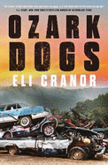 Ozark Dogs: GUARDIAN BEST CRIME AND THRILLERS OF 2023