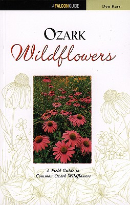 Ozark Wildflowers - Kurz, Donald R